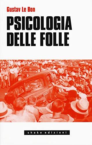 Psicologia delle Folle