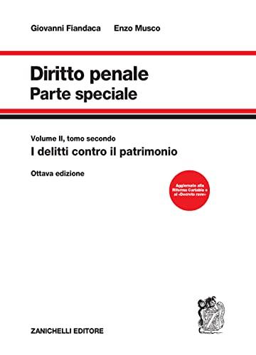 Diritto Penale. Parte Speciale - Fiandaca, Musco (Zanichelli)