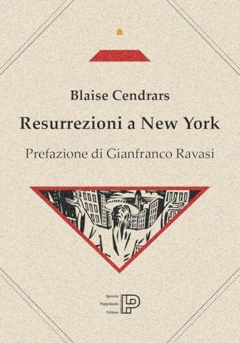 Resurrezioni a New York. Testo francese a fronte
