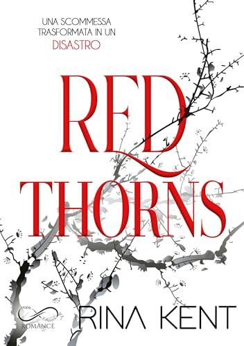 Red Thorns: Un Romanzo di Passione e Intrighi nella Scozia del XV Secolo