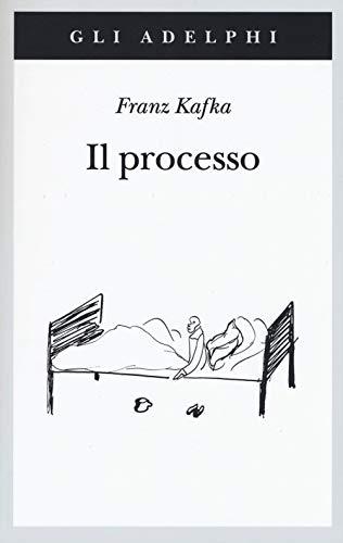Il processo - Franz Kafka