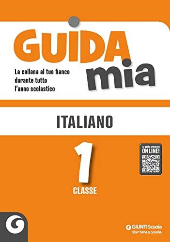 Guida mia. Italiano. Per la Scuola elementare