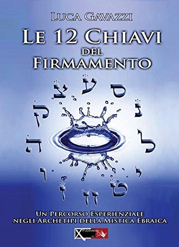 Le 12 chiavi del firmamento