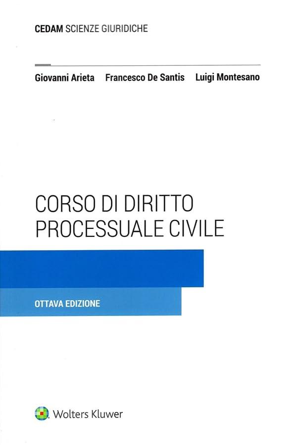 Corso di Diritto Processuale Civile - CEDAM