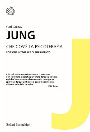 Che cos'è la psicoterapia? - C.G. Jung