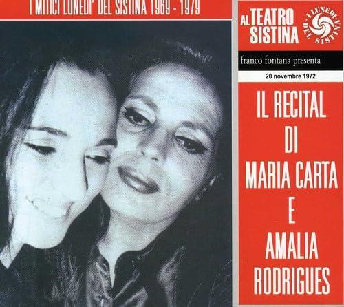 Il Recital Di Maria Carta E Amalia Rodriguez - CD