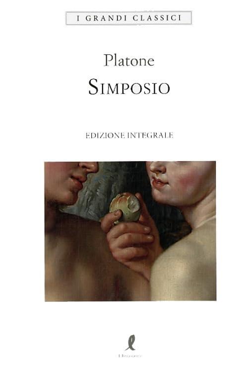 Il Simposio. Ediz. integrale