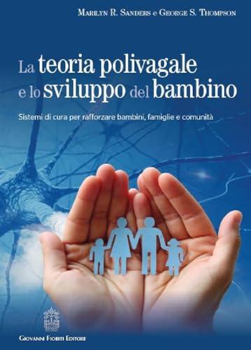 La teoria polivagale e lo sviluppo del bambino