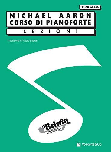 Corso di Pianoforte. Terzo Grado - Metodo Michael Aaron