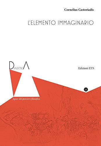 L'elemento immaginario - Cornelius Castoriadis
