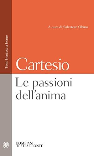Le passioni dell'anima: Testo francese a fronte (Italian Edition)