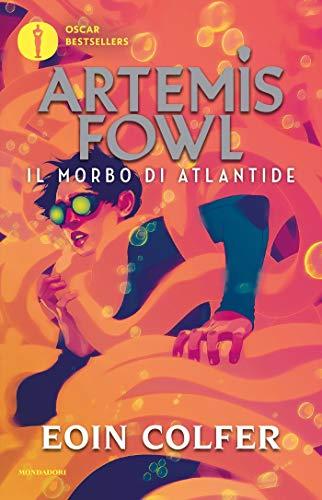 Artemis Fowl - 7. Il morbo di Atlantide (Artemis Fowl (versione italiana))