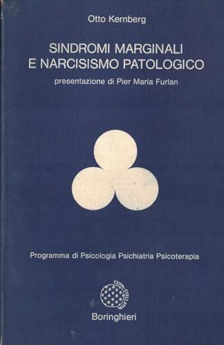 Sindromi marginali e narcisismo patologico
