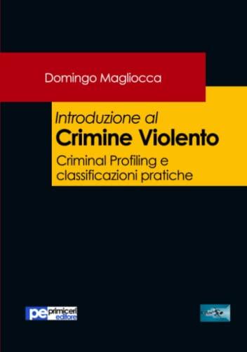 Introduzione al Crimine Violento