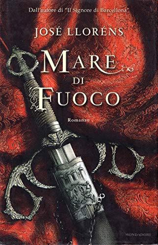 Mare di fuoco - José Lloréns