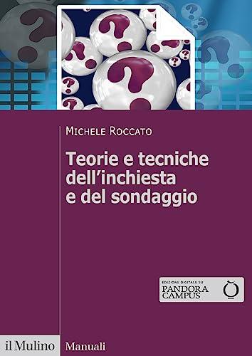 Teorie e tecniche dell'inchiesta e del sondaggio
