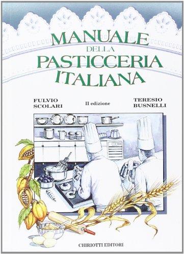 Manuale della pasticceria italiana
