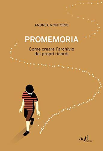 PROMEMORIA - Andrea Montorio