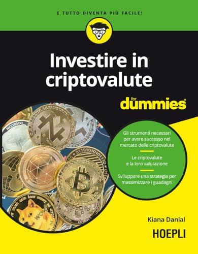 Investire in Criptovalute For Dummies