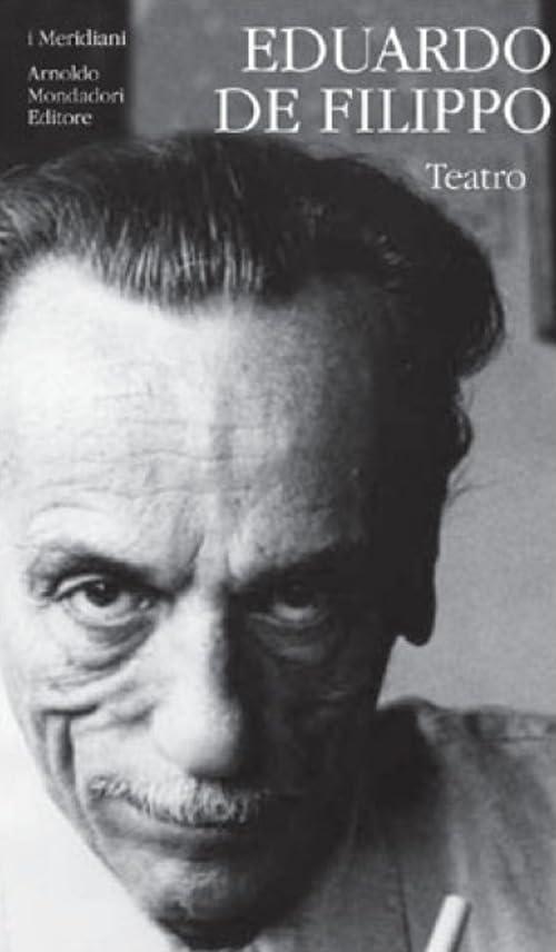 Cantata dei giorni dispari, t. 2 - Eduardo De Filippo