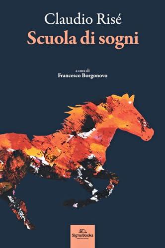 Scuola di sogni di Claudio Risé