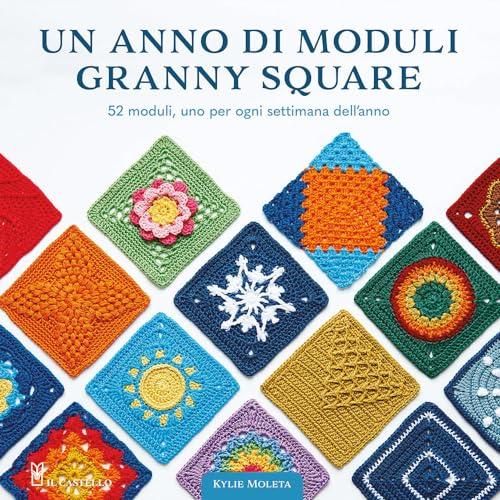 Un anno di moduli granny square. Ispirati alle stagioni dell'anno
