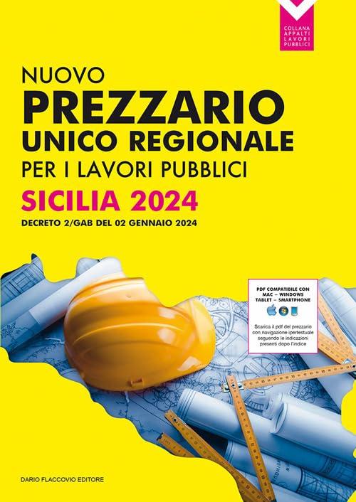 Nuovo Prezzario Unico Regionale per i Lavori Pubblici. Sicilia 2024