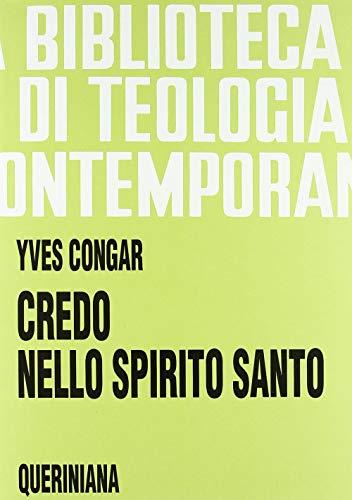 Credo nello Spirito Santo - Yves Congar