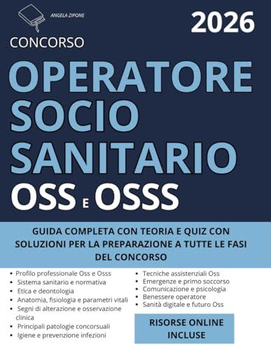Concorso OSS e OSSS (Operatore Socio Sanitario) - 2026: Guida Completa con Teoria Aggiornata e Quiz con Soluzioni
