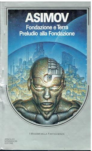 Fondazione e Terra-Preludio alla fondazione
