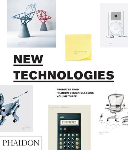 New Technologies, Products From Phaidon Design Classics