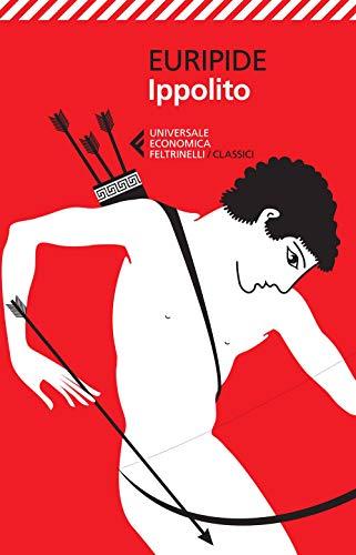 Ippolito. Testo greco a fronte - Euripide