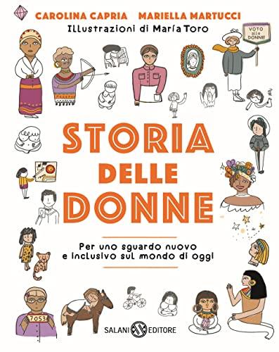 Storia delle donne per uno sguardo nuovo e inclusivo sul mondo di oggi