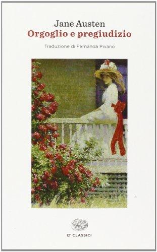 Orgoglio e pregiudizio - Jane Austen - Einaudi