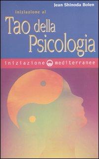 Iniziazione al Tao della Psicologia