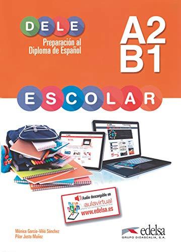 DELE Escolar A2-B1. Übungsbuch