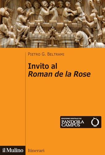 Invito al Roman de la rose