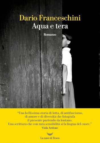 Aqua e tera - Dario Franceschini