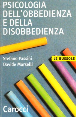 Psicologia dell'obbedienza e della disobbedienza