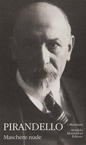 Maschere nude di Luigi Pirandello
