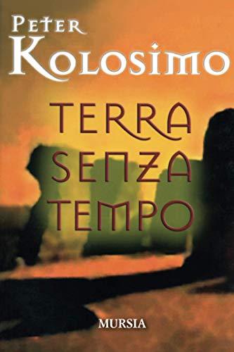 Terra senza tempo - Peter Kolosimo