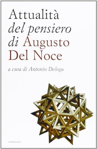 Attualità del pensiero di Augusto del Noce