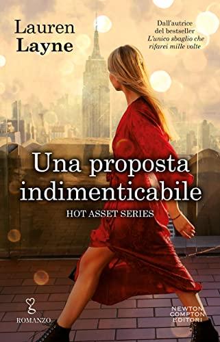 Una proposta indimenticabile (Hot Asset Vol. 3)