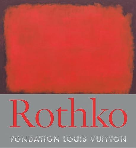 Rothko: Catalogo della Retrospettiva alla Fondation Louis Vuitton
