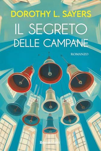Il segreto delle campane