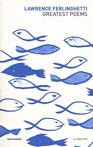 Greatest Poems - Lawrence Ferlinghetti