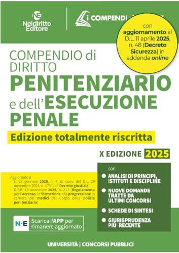 Compendio di Diritto Penitenziario e dell'Esecuzione Penale 2025 - Neldiritto Editore