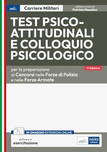 Test Psico-Attitudinali Colloquio - Guida Completa per la Preparazione