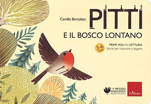 Pitti e il bosco lontano. Primi voli in lettura