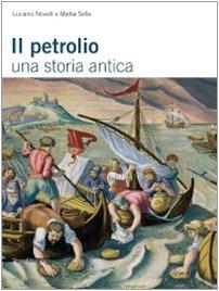 Il petrolio: una storia antica